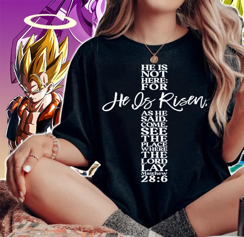 He Is Risen Indeed Christian Cross Easter Day T-Shirt t-shirt woman shirt