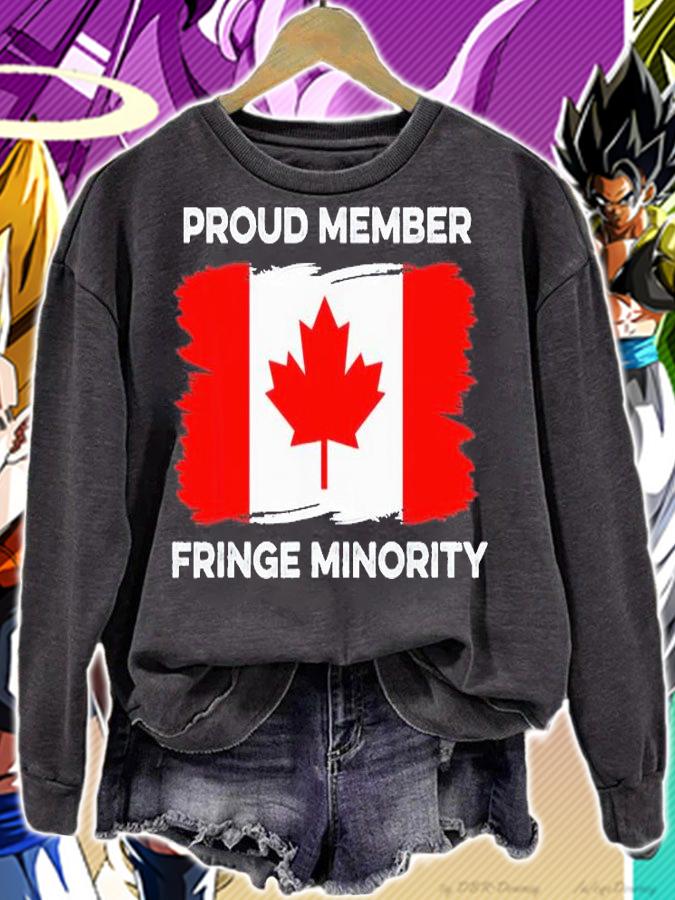 Proud Member Fringe Minority Canadian Truckers T-Shirt t-shirt sweatshirt