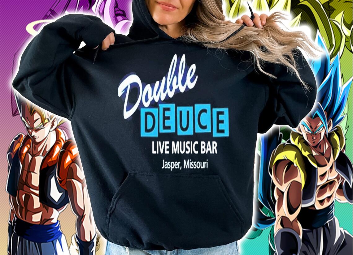 Double Deuce Live Music Bar T-Shirt hoodie