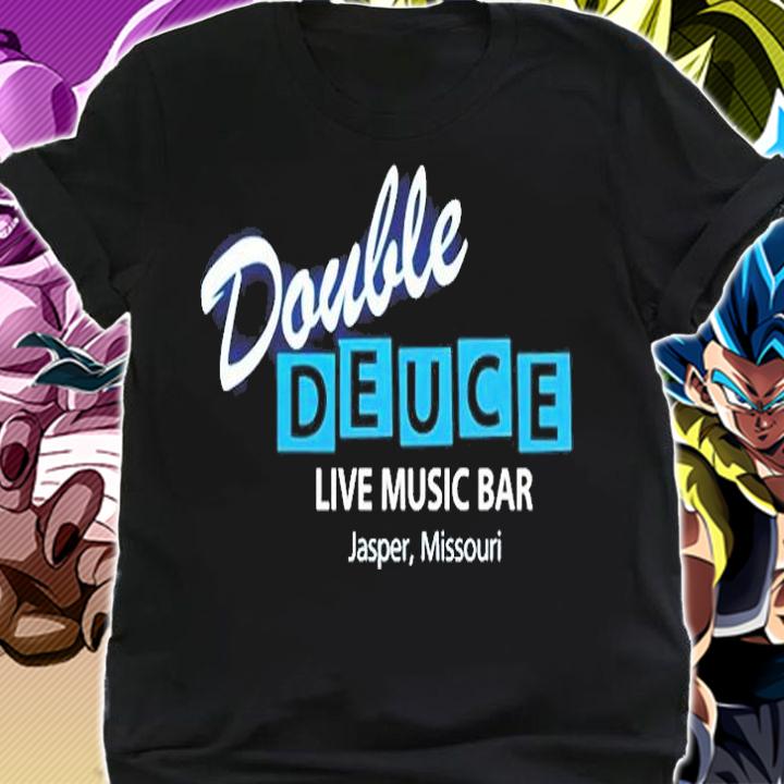 Double Deuce Live Music Bar T-Shirt shirt