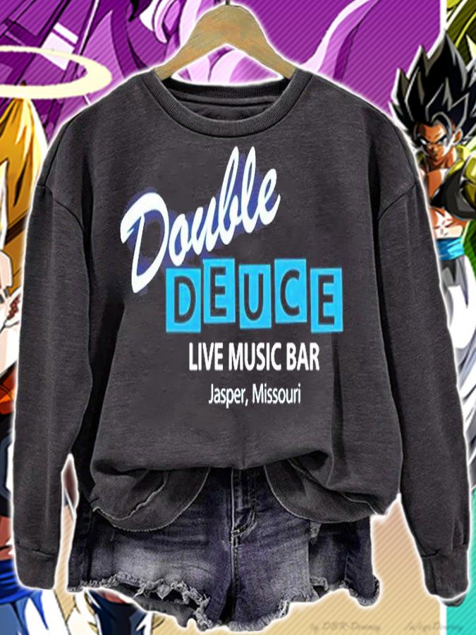 Double Deuce Live Music Bar T-Shirt sweatshirt
