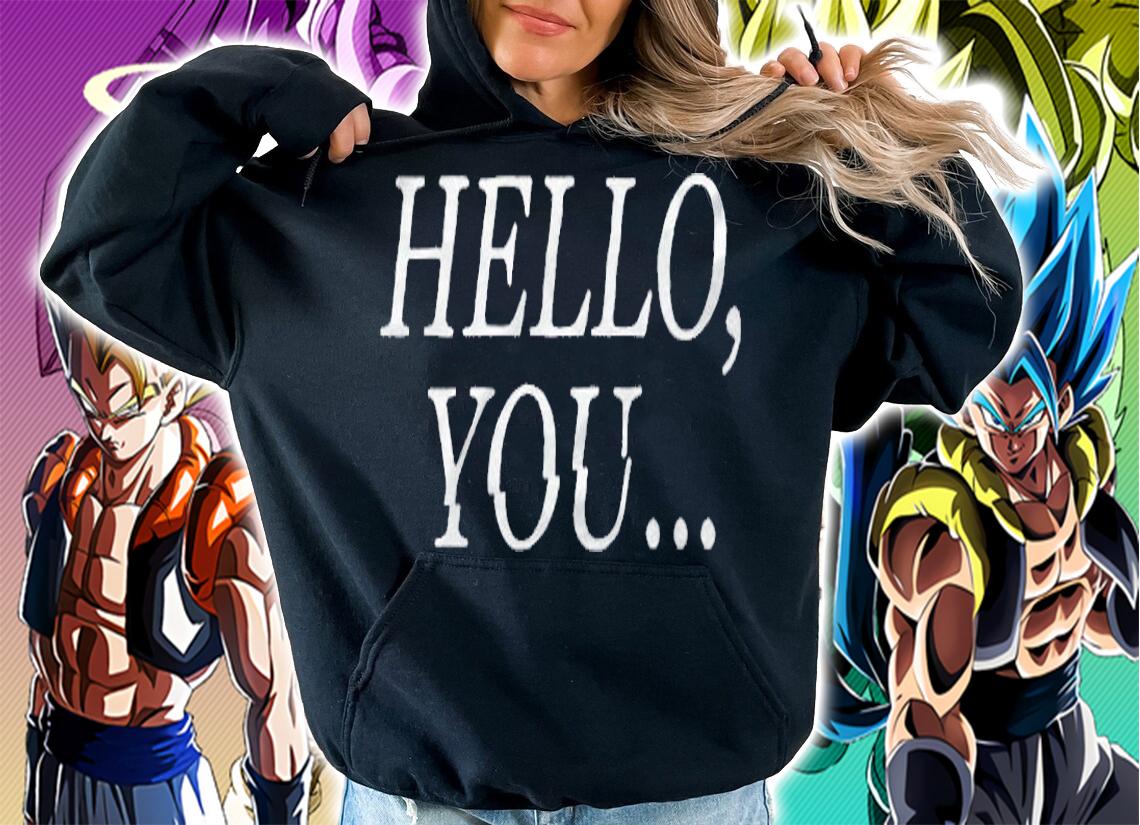 Hello you T-shirt