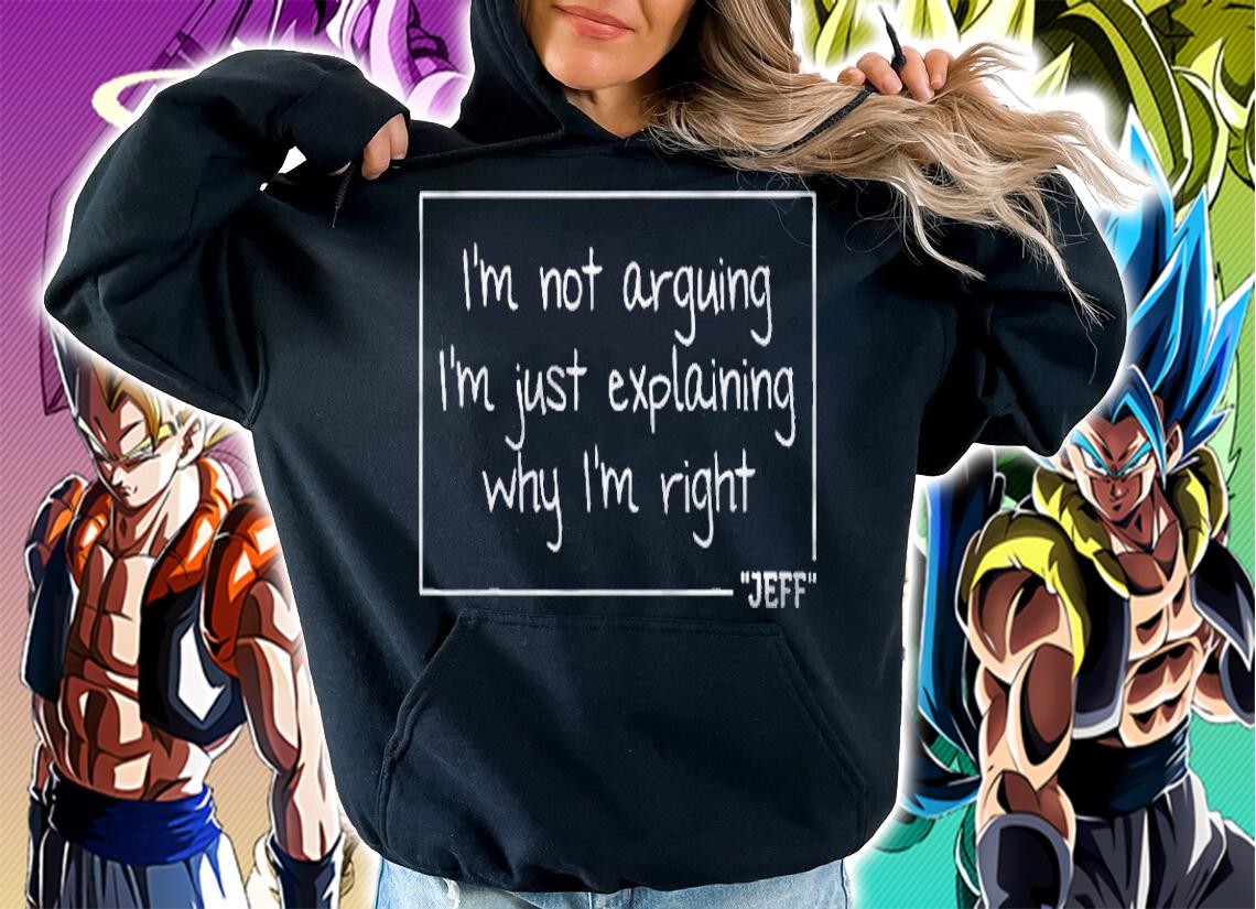 Jeff Saying Funny Personalized Name Gift Idea Shirt hoodie