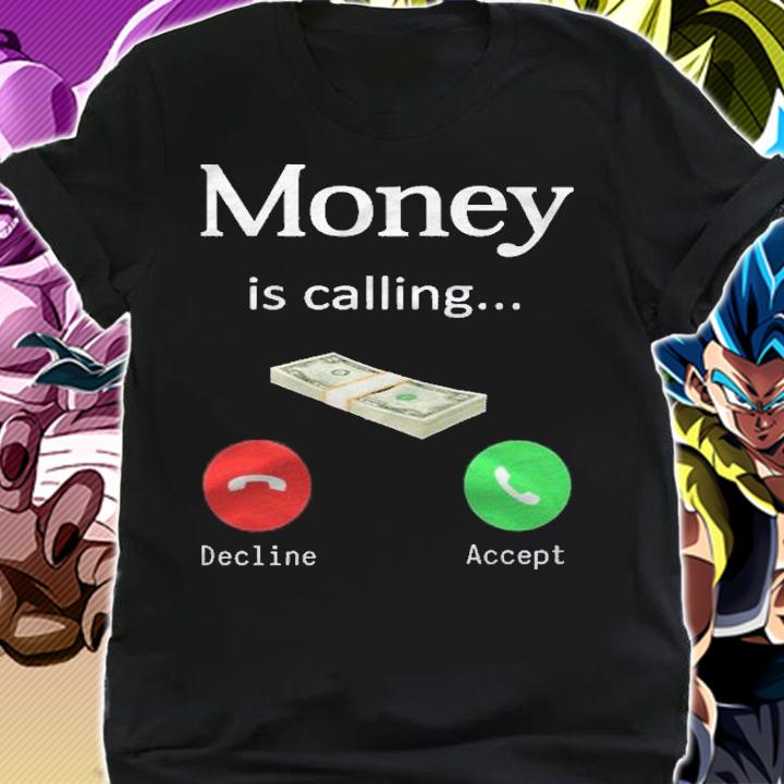 Money Is Calling Funny Cash Dollar Phone Business Hustler Pullover Shirt shirt