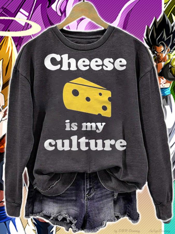 Cheese Is My Culture Funny For Cheese Lovers Shirt