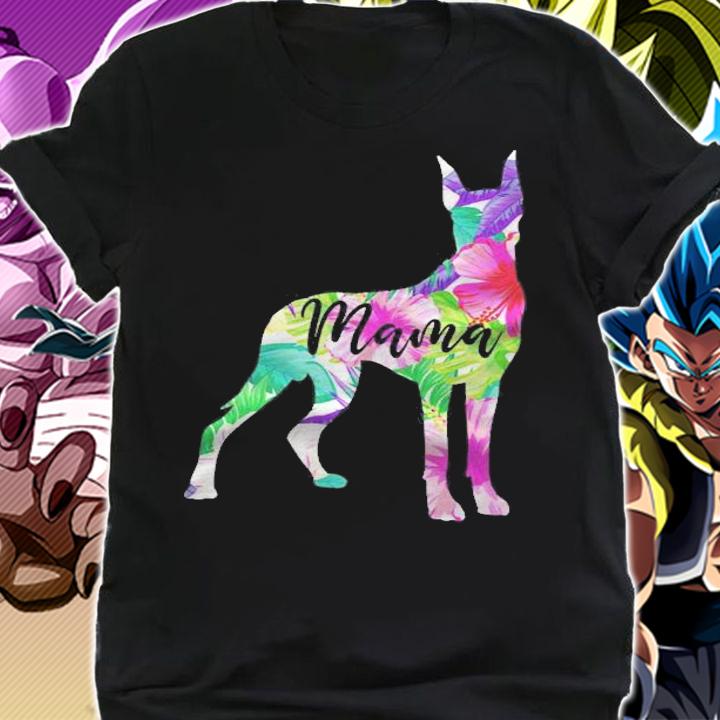 Great Dane Mama Dog Mom Dog Lover Dog Owner Flowers shirt shirt