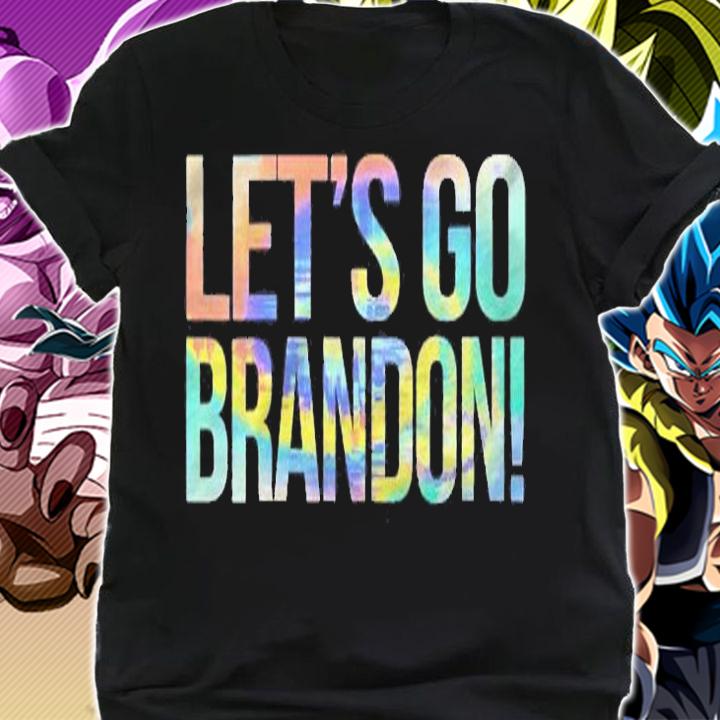 Womens Lets Go Brandon Funny Conservative Anti Liberal Tie-Dye Shirt shirt