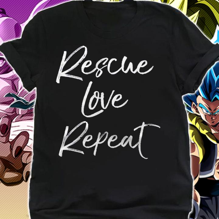 Cute Dog Adoption For Women Pet Rescue Love Repeat Shirt shirt