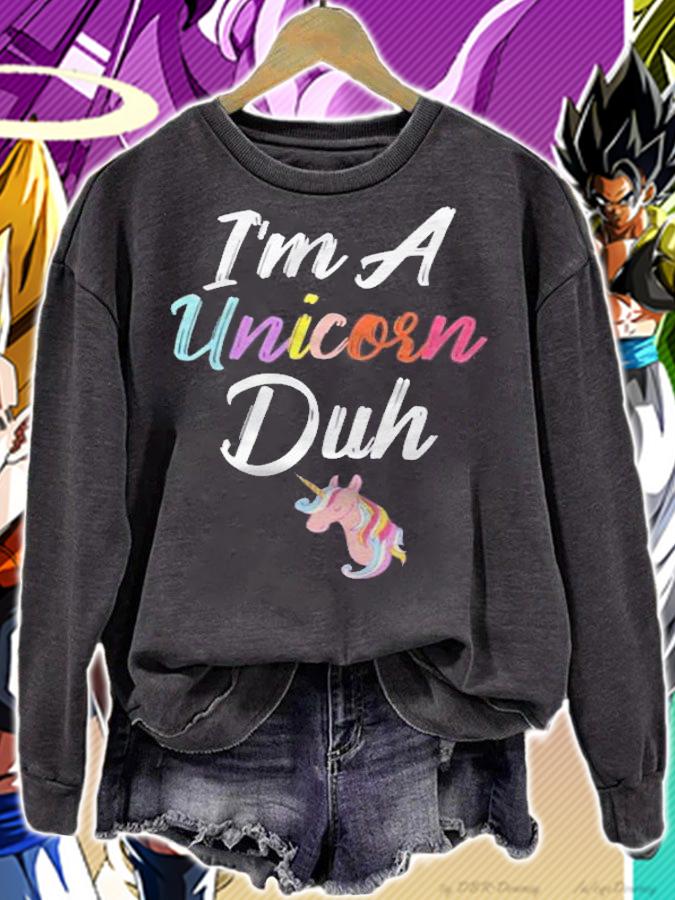 Im A Unicorn Duh Halloween Costume Shirt sweatshirt