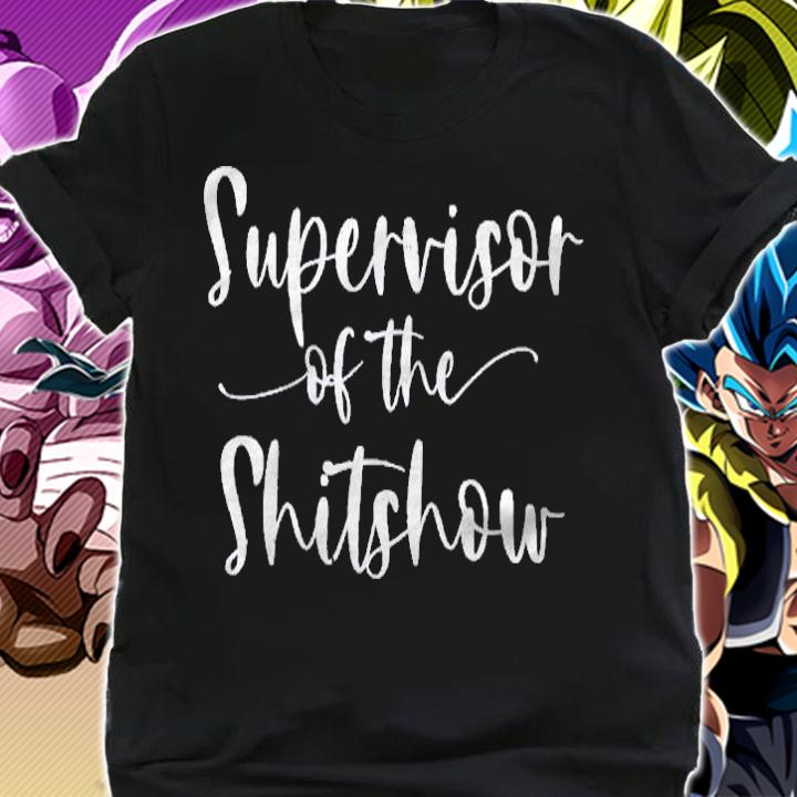Welcome To The Shitshow Meme (Explicit) Supervisor Shirt shirt