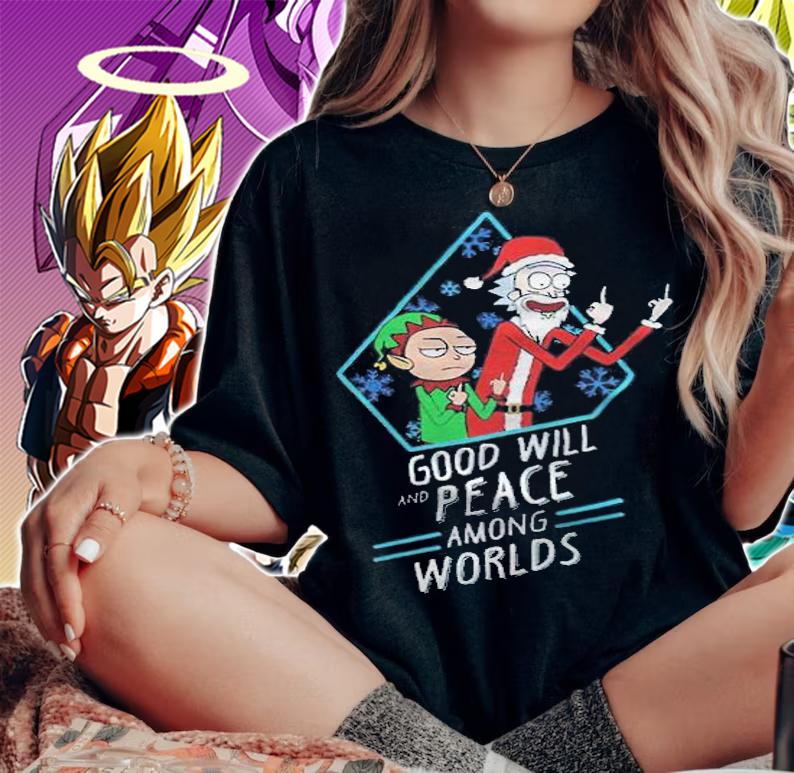 Rick and Morty Christmas Xmas goodwill and peace among worlds T-shirt woman shirt