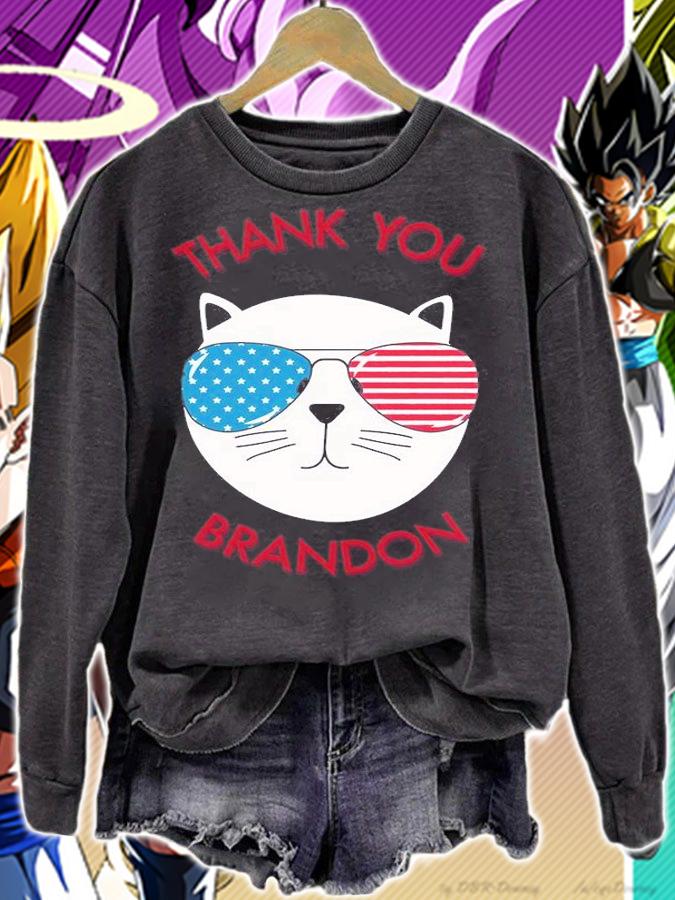Thank You Brandon Cat Sunglasses USA Flag Funny T-Shirt sweatshirt