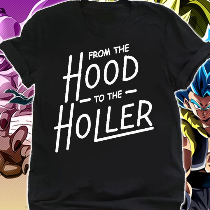 From The Hood To The Holler T-Shirt shirt