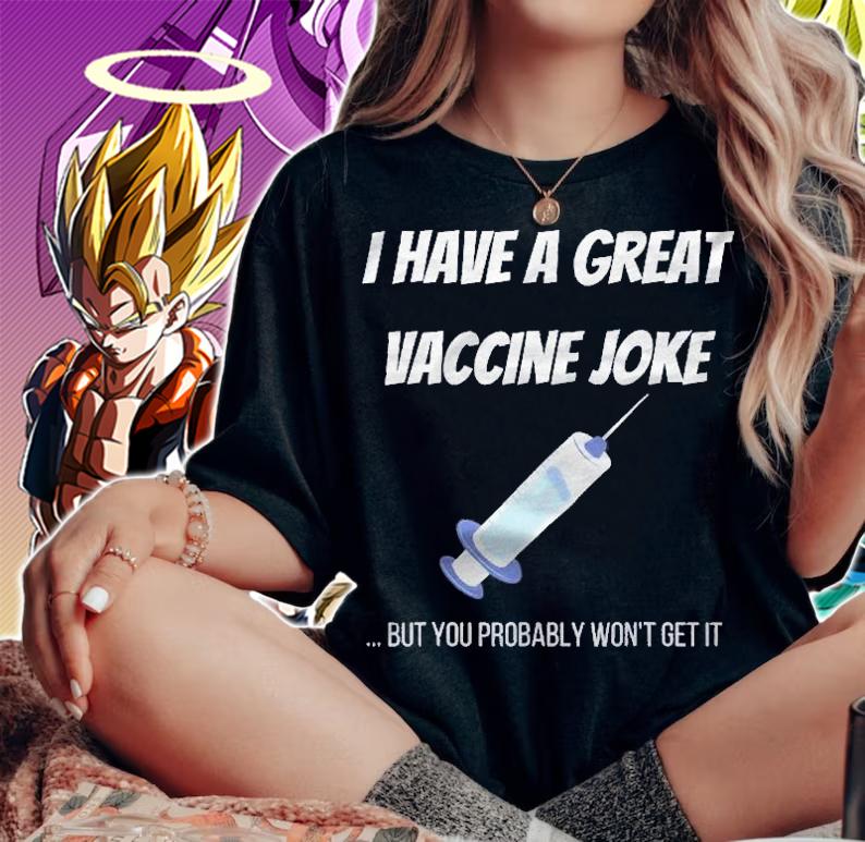 Funny Vaccination Joke Vaccine Jokes Shirt woman shirt