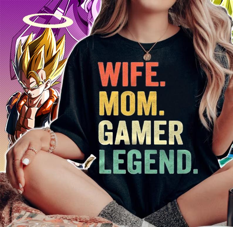 Gamer Mom Funny Wife Mom Video Game Legend Mothers Day Shirt woman shirt