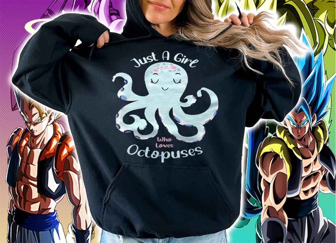 Just A Girl Who Loves Octopuses Cute Womens Octopus Shirt hoodie