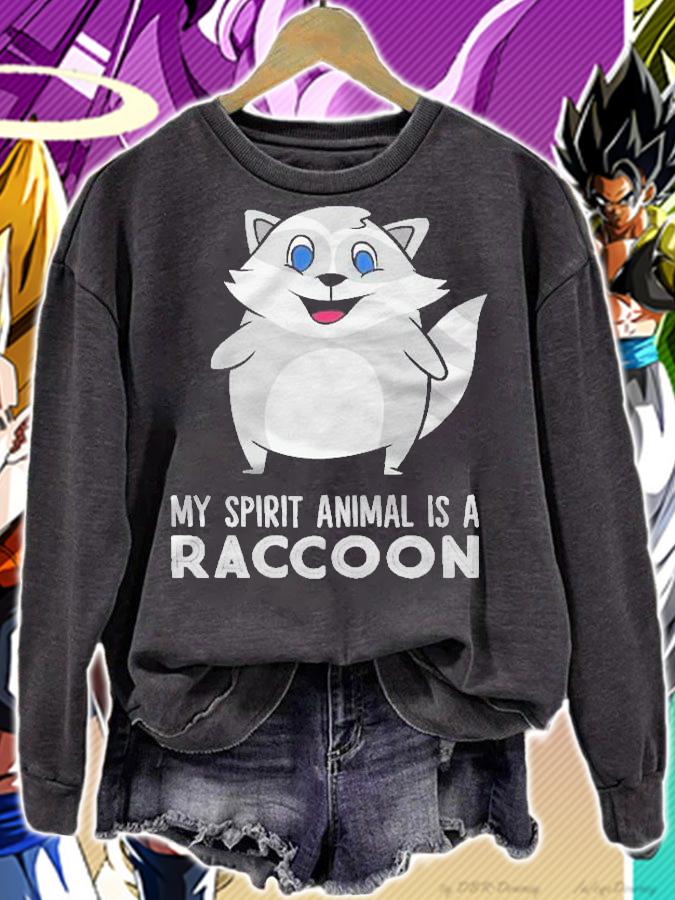 My Spirit Animal Is A Raccoon Spirit Animal Cute Raccoon Pullover Shirt sweatshirt