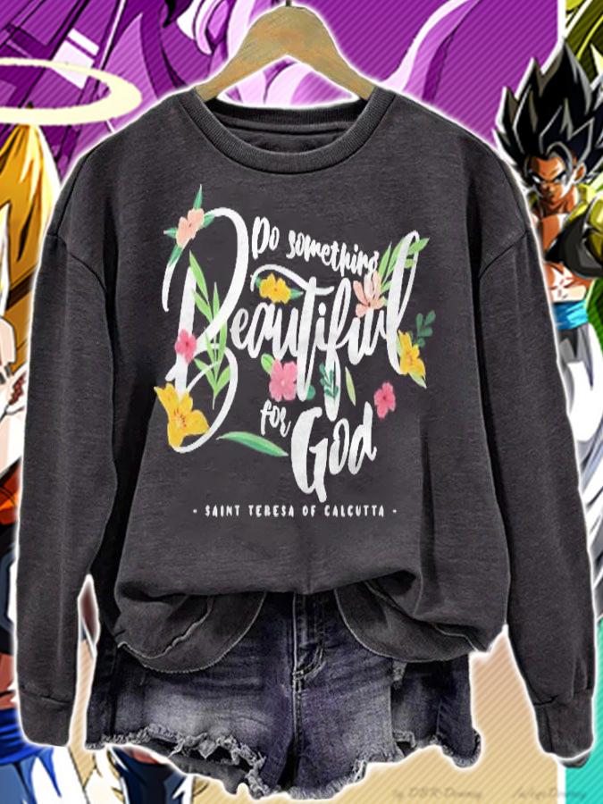 St Teresa Of Calcutta Prayer Mother Saint Catholic Beautiful Shirt sweatshirt