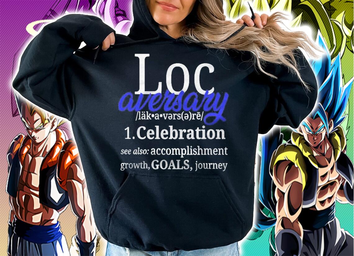 The Original Locaversary Loc Lifestyle And Dreadlock Premium T-shirt hoodie