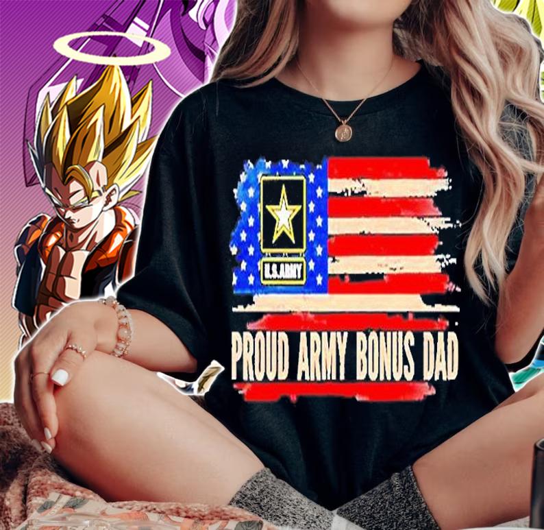 Vintage Proud Army Bonus Dad American Flag Veteran T-Shirt woman shirt