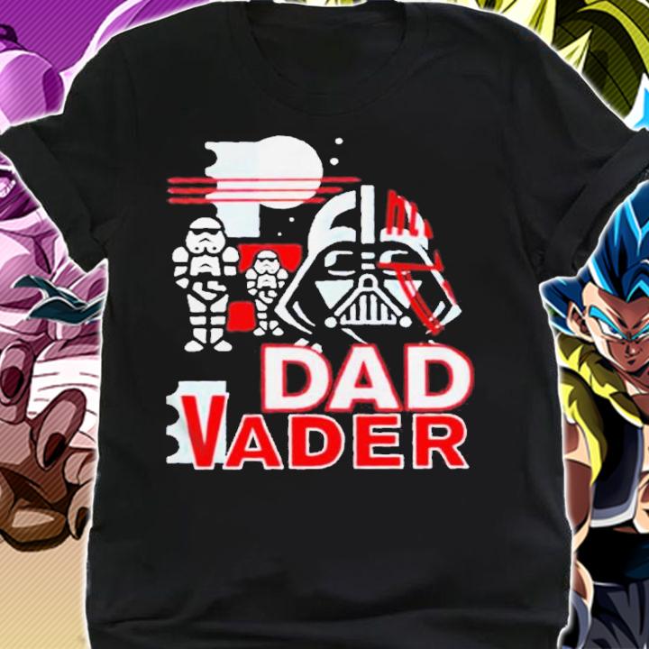 Dad Vader Father's Day Star Wars shirt shirt