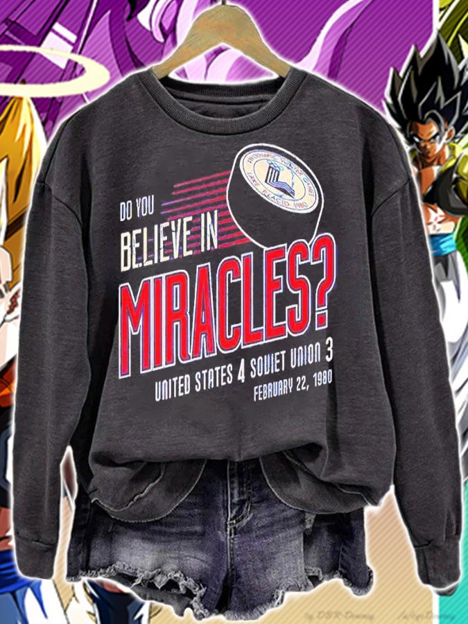 Do You Believe In Miracles United States 4 Soviet Union 3 February 22 1980 Shirt sweatshirt