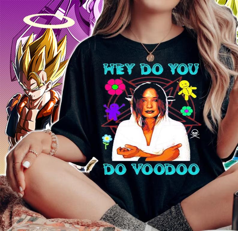 Hey Do You Do Voodoo Shirt woman shirt