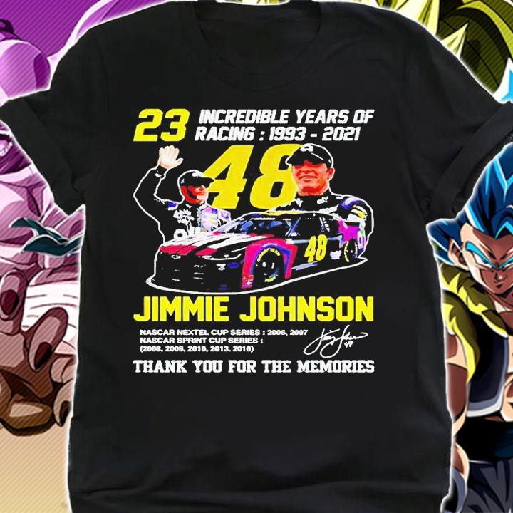 23 Incredible years of racing 1993-2021 Jimmie Johnson signature t-shirt