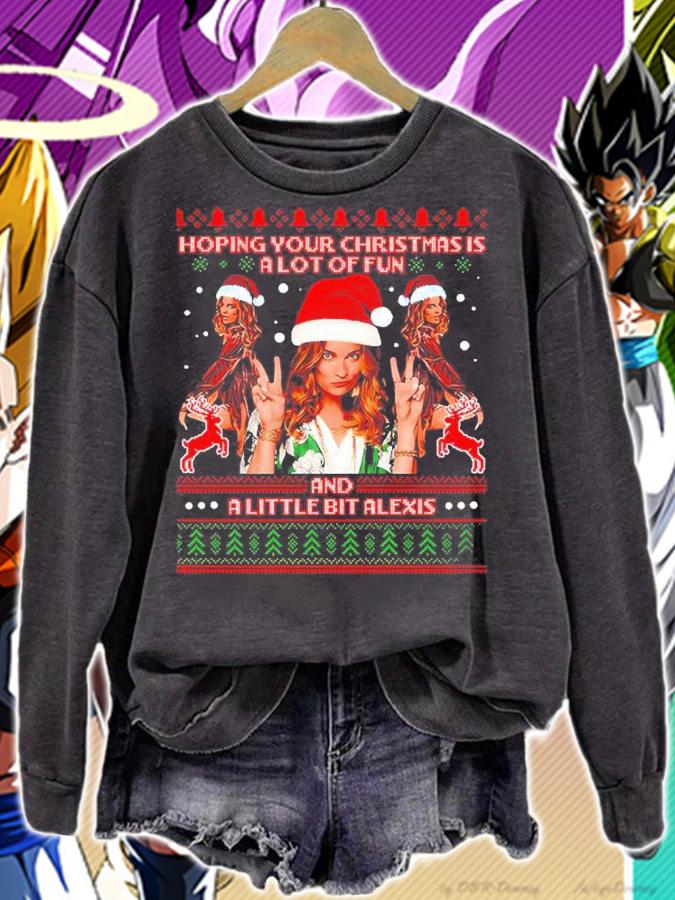 Hoping Your Christmas Is A Lot Of Fun A Little Bit Alex Ugly Christmas Shirt sweatshirt