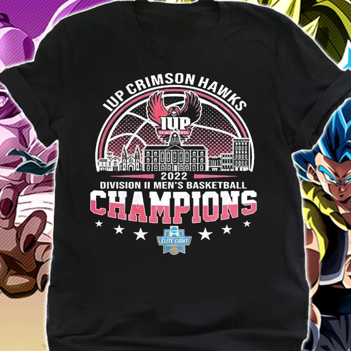 IUP Crimson Hawks 2022 NCAA 2022 Division II Men's Basketball Champions T-Shirt