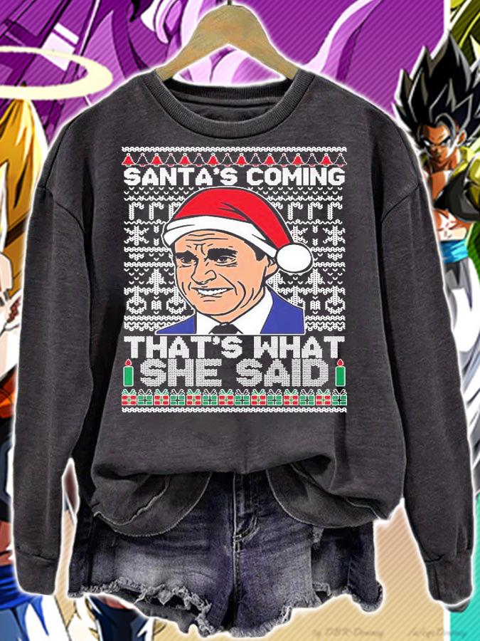 Santa's Coming That's What She Said Michael Scott Christmas T-Shirt
