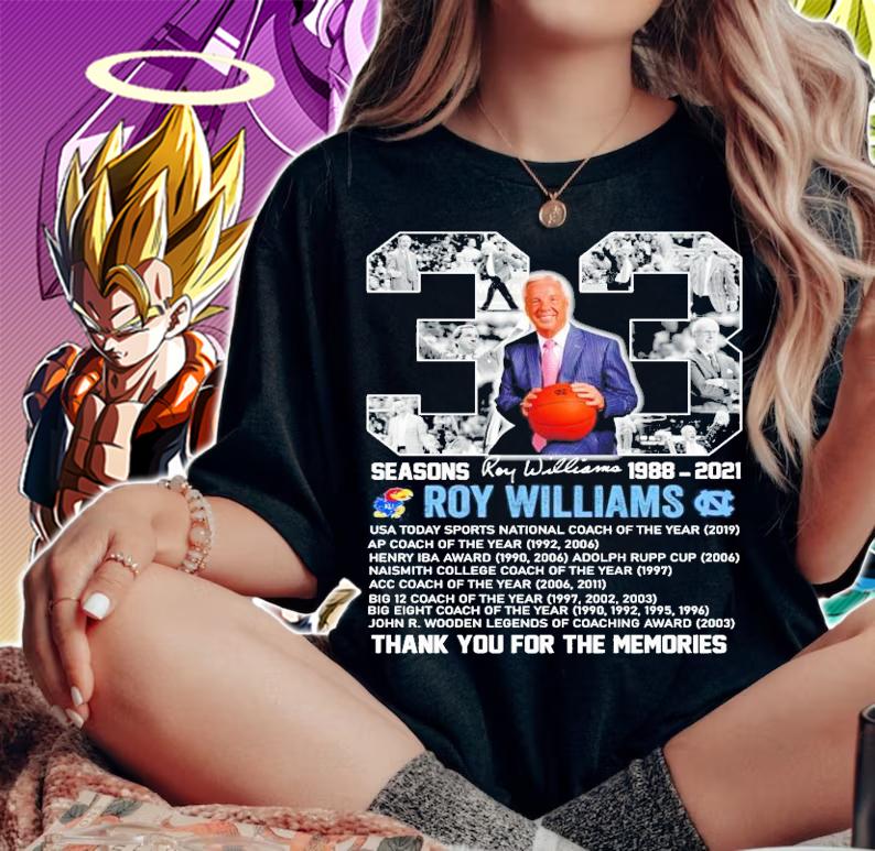 33 seasons Roy Williams 1988-2021 signature thank you for the memories shirt woman shirt