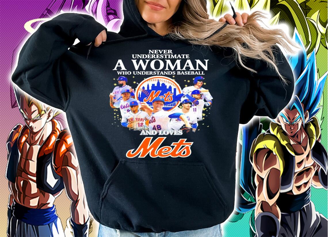Never underestimate a woman who understands baseball METS shirt