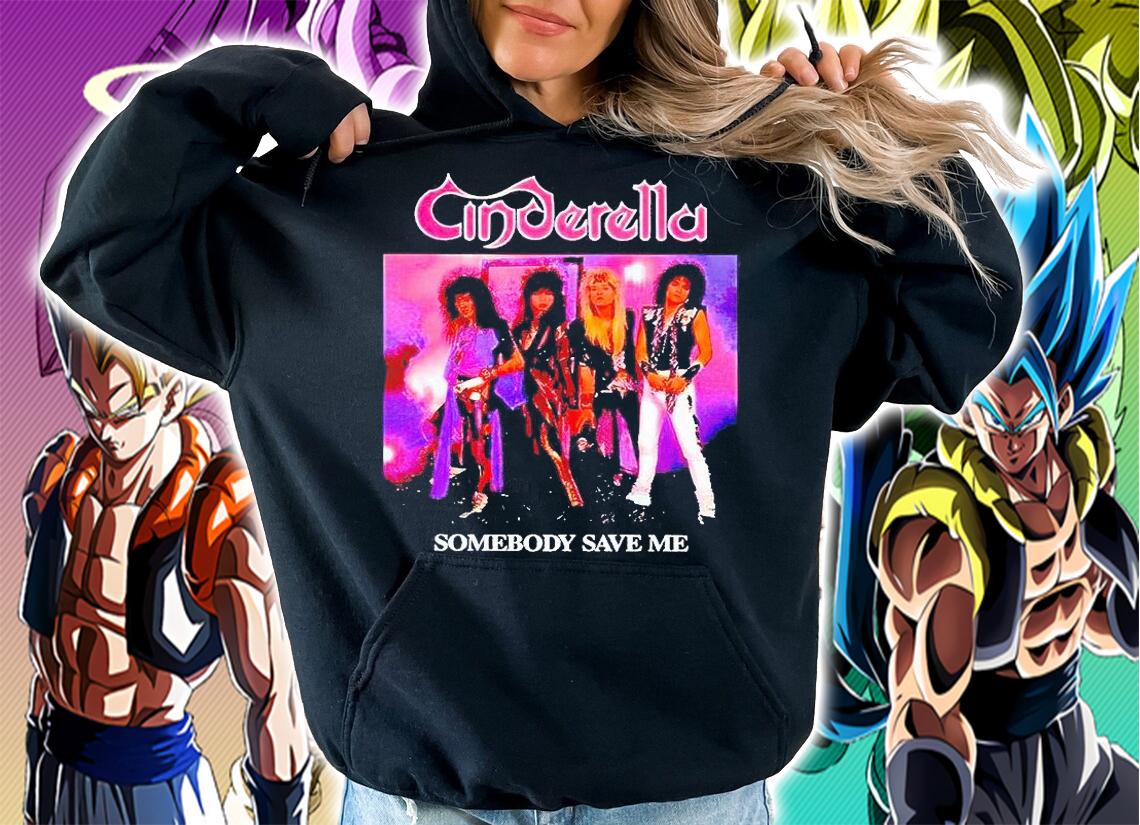 Cinderella somebody save me T-shirts, hoodie and sweatshirt