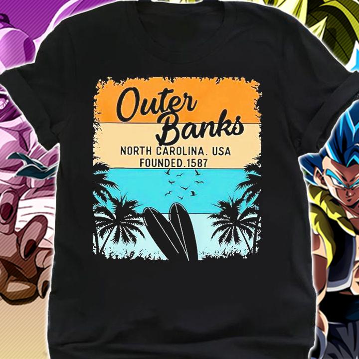Outer Banks OBX North Carolina USA Founded 1587 T-shirt shirt