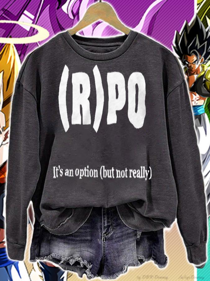 Rpo it's an option but not really T-shirt