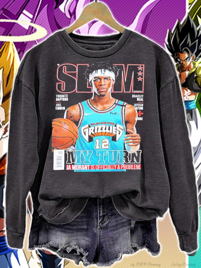 Slam Grizzlies my turn JA morant is officially a problem shirt sweatshirt