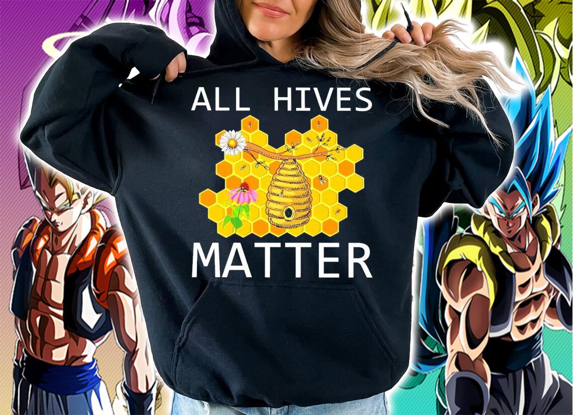 All hives matter bee shirt hoodie
