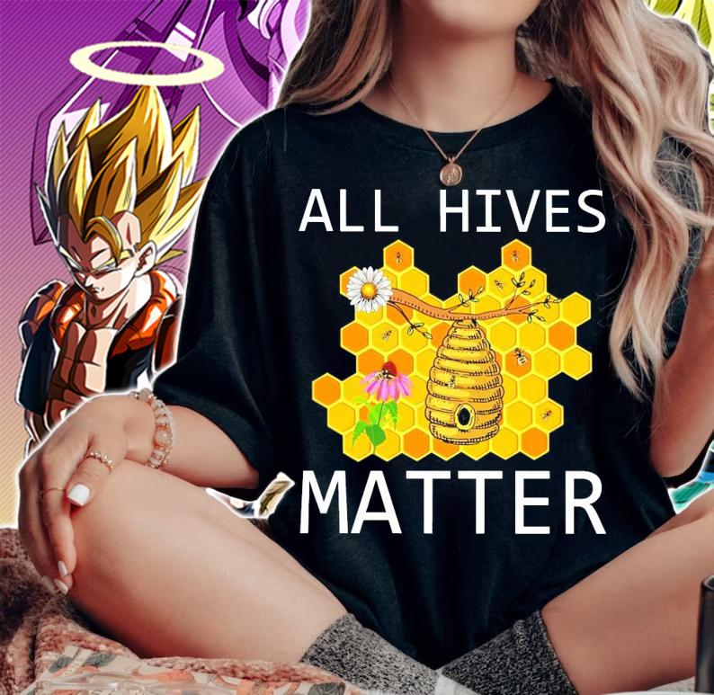 All hives matter bee shirt woman shirt