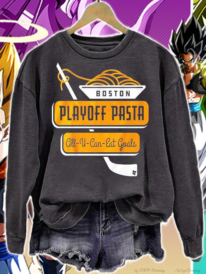 Boston playoff pasta all u can eat goals shirt sweatshirt