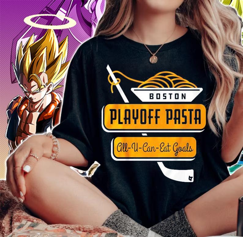 Boston playoff pasta all u can eat goals shirt woman shirt