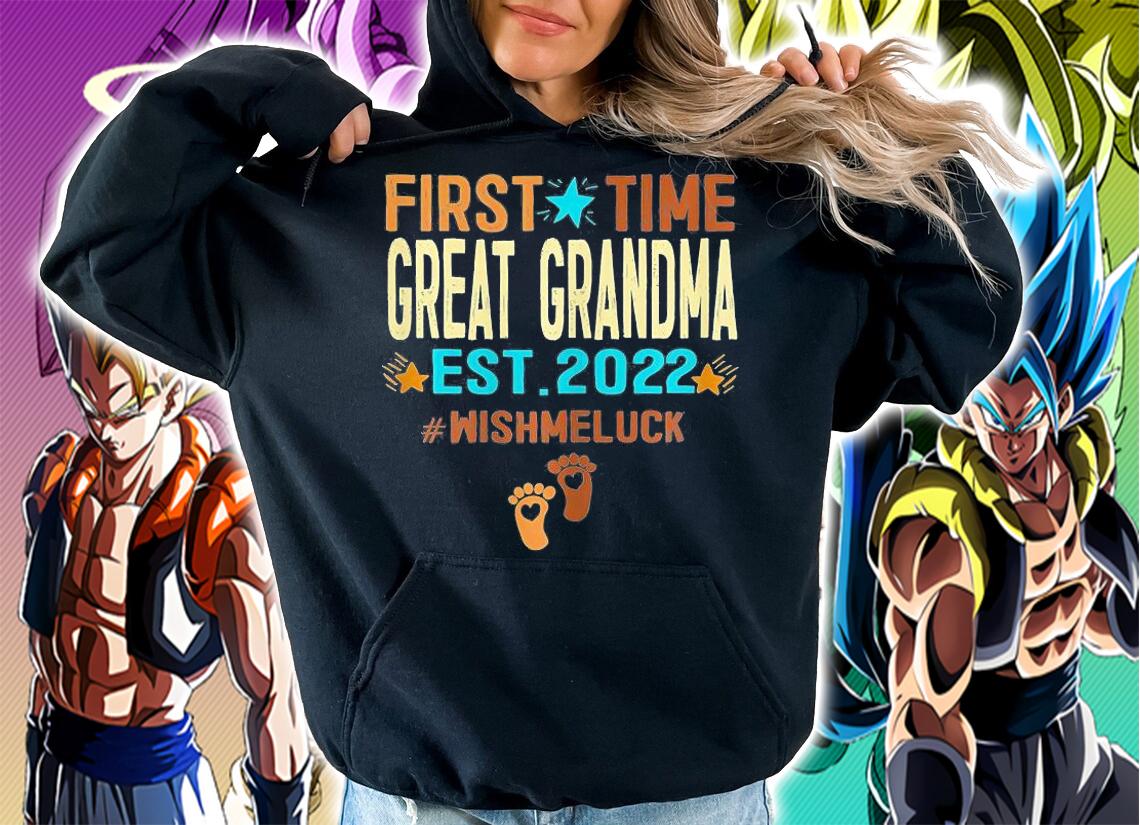 First Time Great Grandma Est 2022 #Wishmeluck T-Shirt hoodie