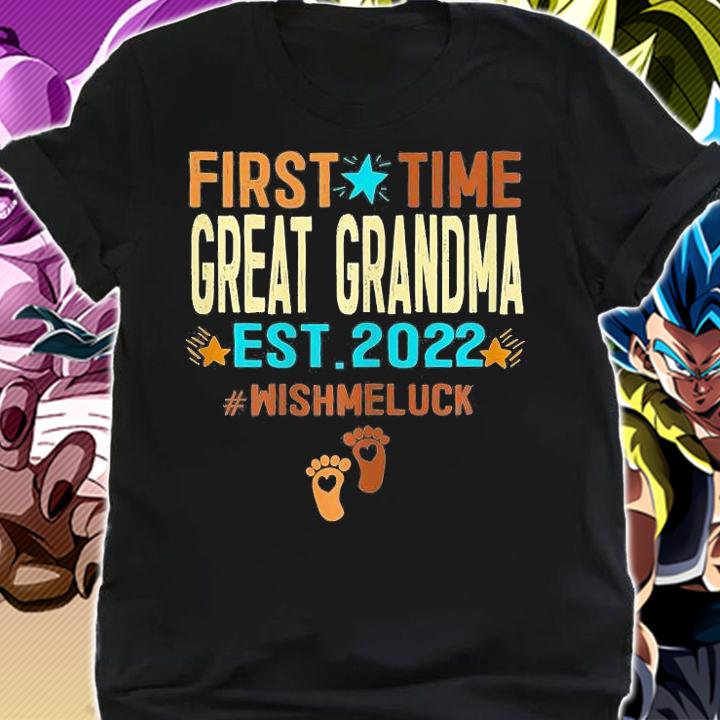 First Time Great Grandma Est 2022 #Wishmeluck T-Shirt shirt