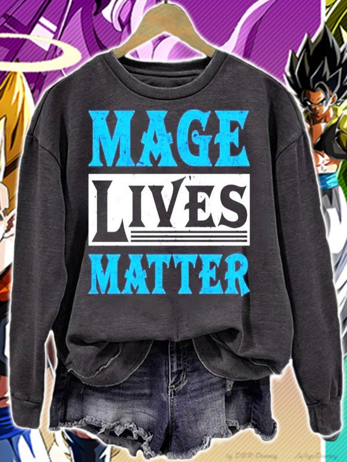 Mage lives matter shirt