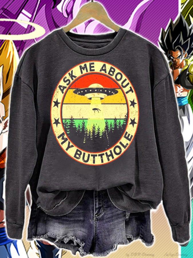 UFO ask me about my butthole vintage shirt