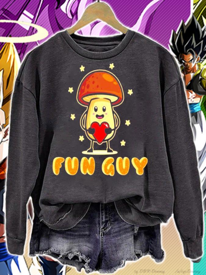Funny Mushroom fun guy Valentine shirt sweatshirt