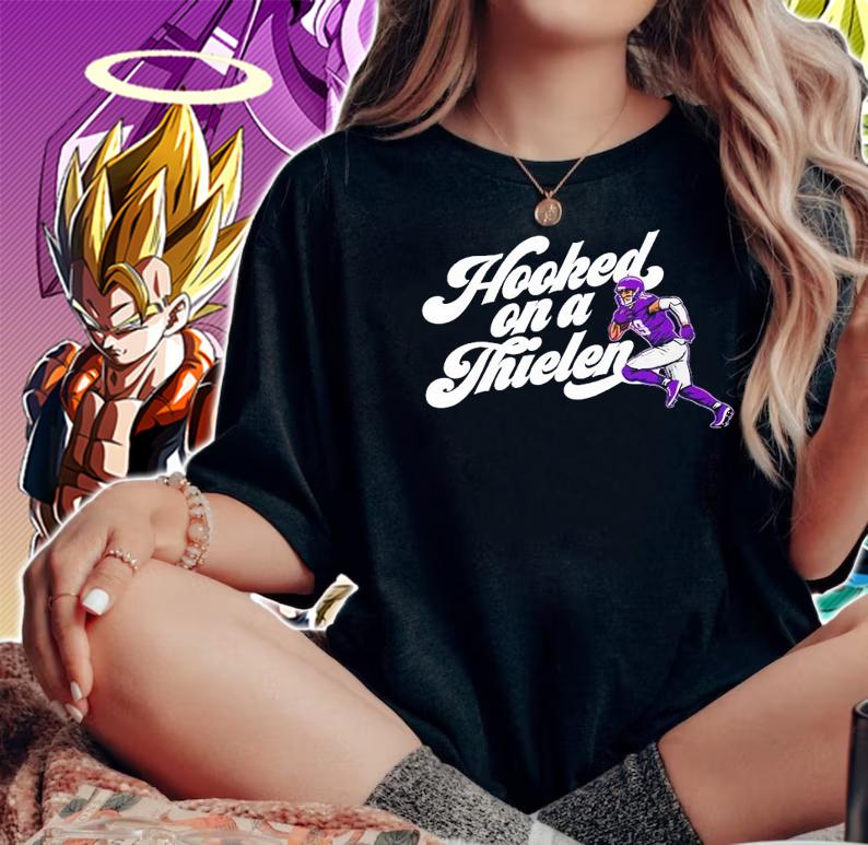 Adam Thielen Hooked on a Thielen shirt woman shirt