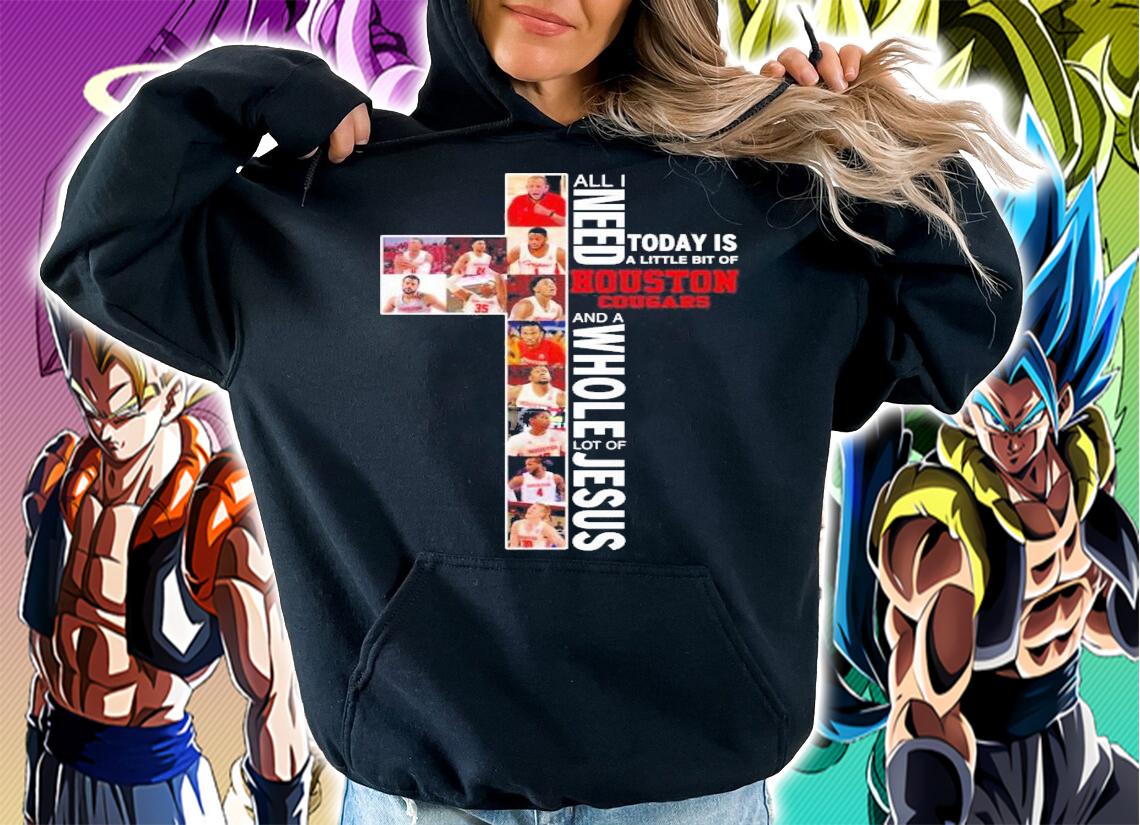 All i need today is a little bit of Houston Cougars and a whole lot of Jesus shirt hoodie