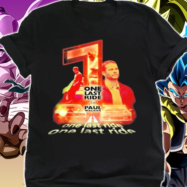 One last ride Paul Walker signature shirt shirt