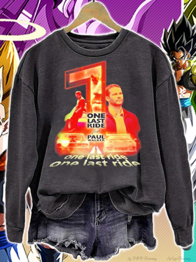 One last ride Paul Walker signature shirt sweatshirt